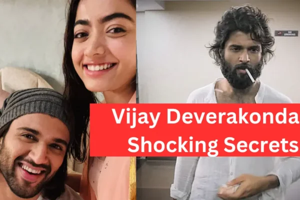 Vijay Deverakonda 7 Shocking Secrets