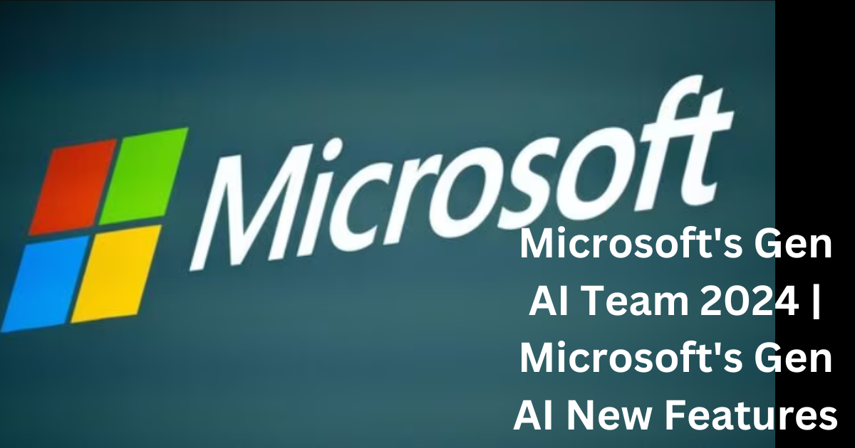 Microsoft's Gen AI