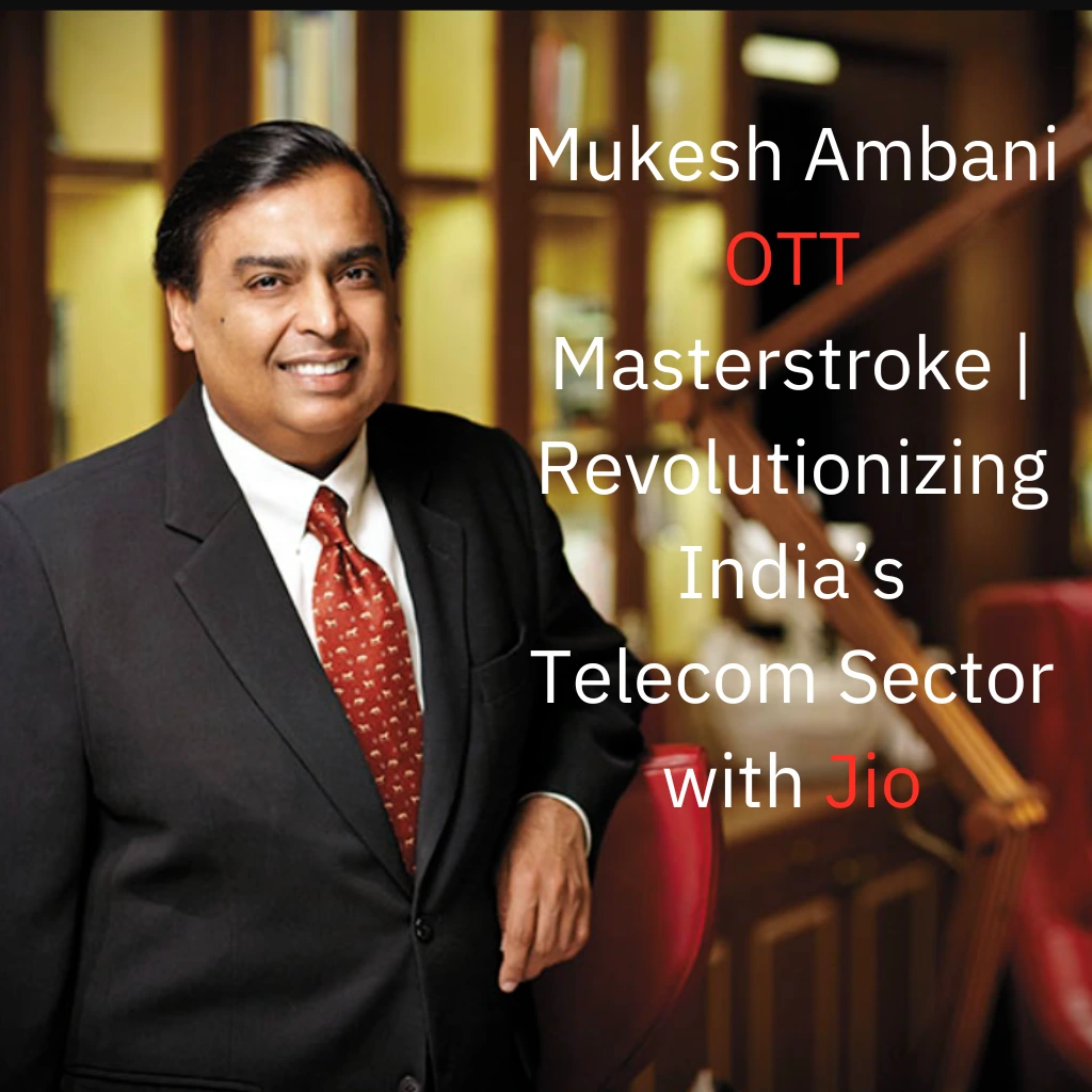 Mukesh Ambani OTT Masterstroke