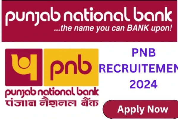 Punjab National Bank Recruitment 2024